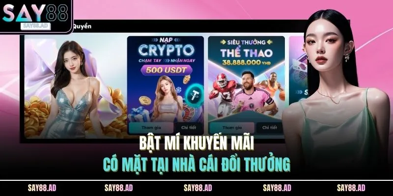 Home 16 Bật mí khuyến mãi có mặt tại nhà cái đổi thưởng