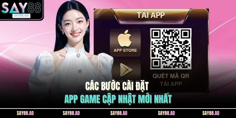 Home 19 Các bước cài đặt app game cập nhật mới nhất