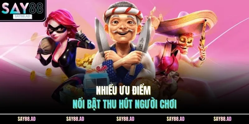 Slots SAY88 3 Nhiều ưu điểm nổi bật thu hút người chơi